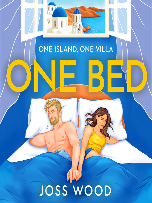 Title details for One Bed by Joss Wood - Available
